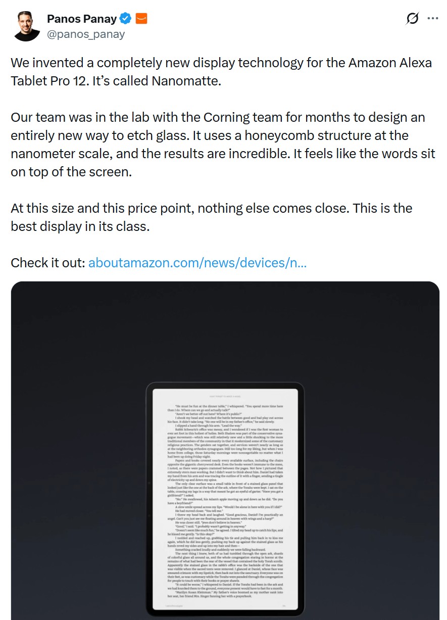 Panos Panay 的 X 貼文截圖:寫著為 Amazon Alexa Tablet Pro 12 發明了全新顯示技術 Nanomatte,團隊和 Corning 在實驗室花了好幾個月,用奈米級蜂巢結構蝕刻玻璃,下方附一張平板顯示書頁的圖片